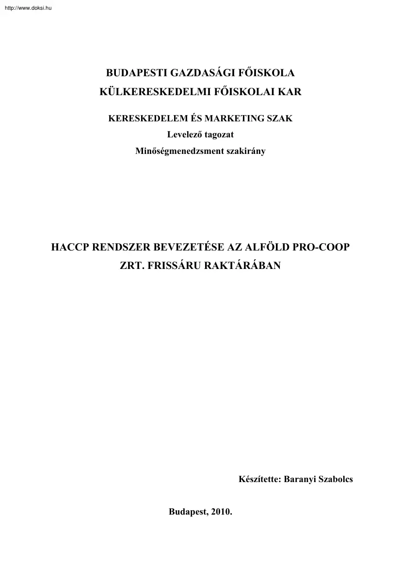 Baranyi Szabolcs - HACCP rendszer bevezetése az Alföld Pro-Coop Zrt friss áru raktárában