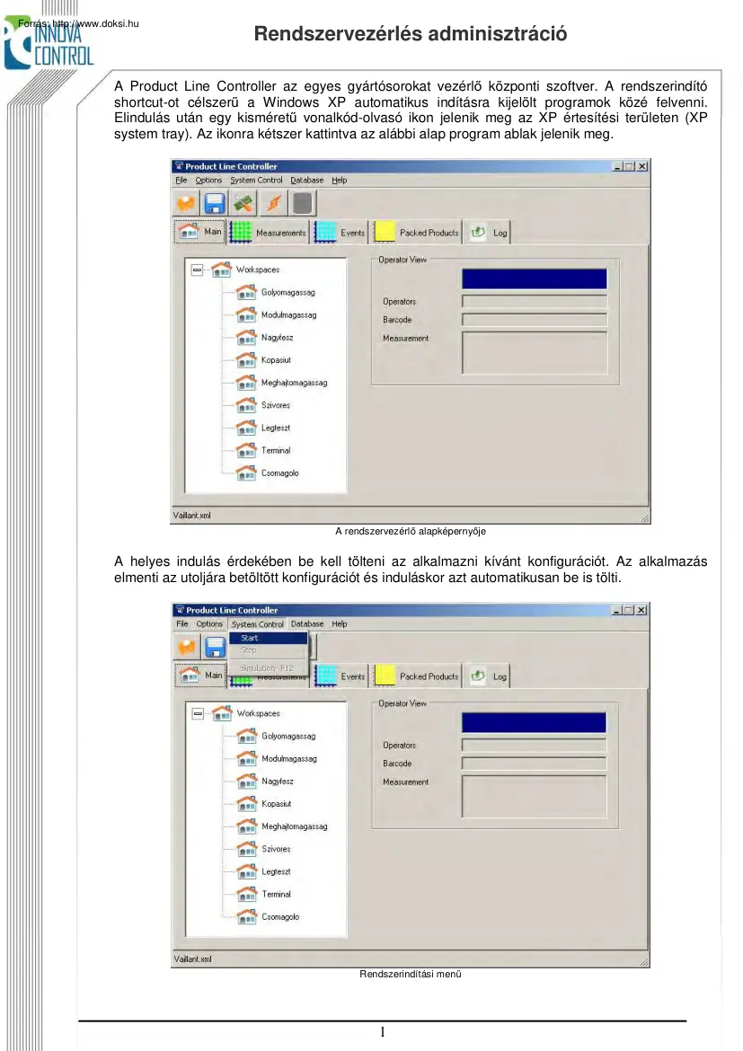 Rendszervezérlés adminisztráció, Product Line Controller