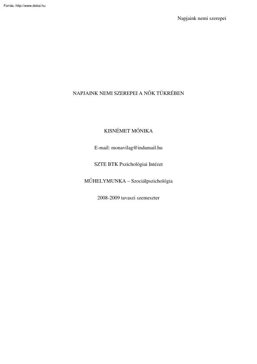 Kisnémet Mónika - Napjaink nemi szerepei a nők tükrében