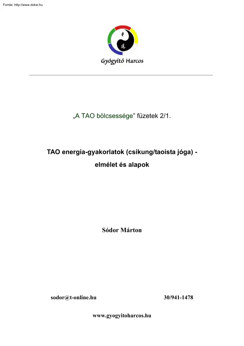 Sódor Márton - TAO energia-gyakorlatok elmélet és alapok