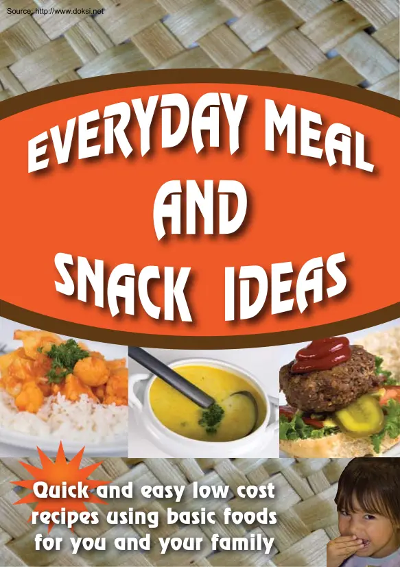 Everyday Meal and Snack Ideas