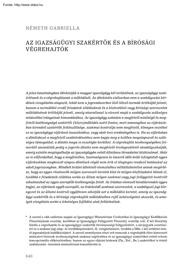 Németh Gabriella - Az igazságügyi szakértők és a bírósági végrehajtók