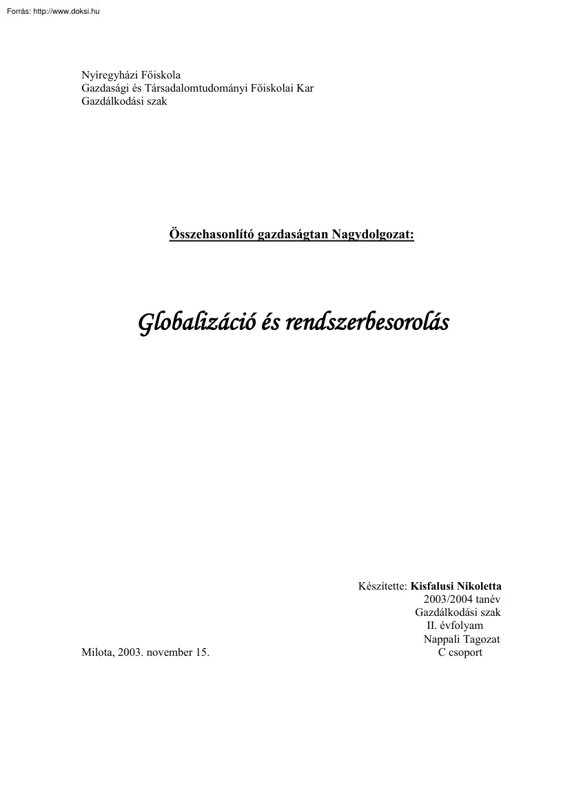 Kisfalusi Nikoletta - Globalizáció és rendszerbesorolás