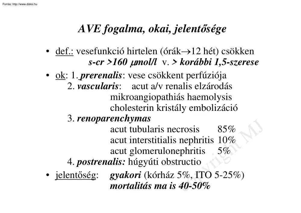 AVE fogalma, okai, jelentősége