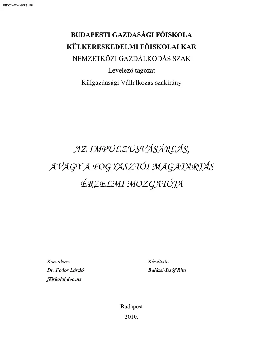 Balázsi-Izsóf Rita - Az impulzusvásárlás avagy a fogyasztói magatartás érzelmi mozgatója