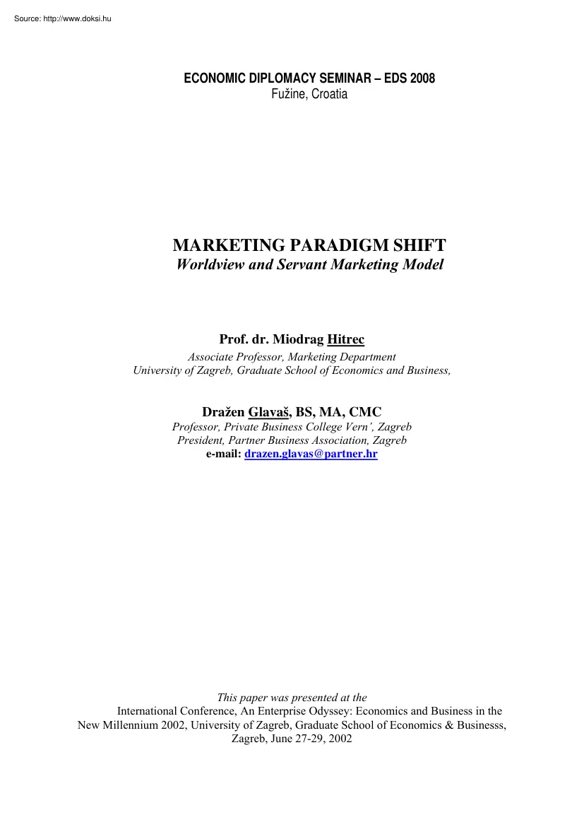 Dr. Miodrag Hitrec - Marketing paradigm shift, Worldview and servant marketing model