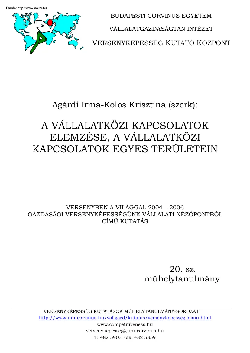 Agárdi-Kolos - A vállalatközi kapcsolatok elemzése, a vállalatközi kapcsolatok egyes