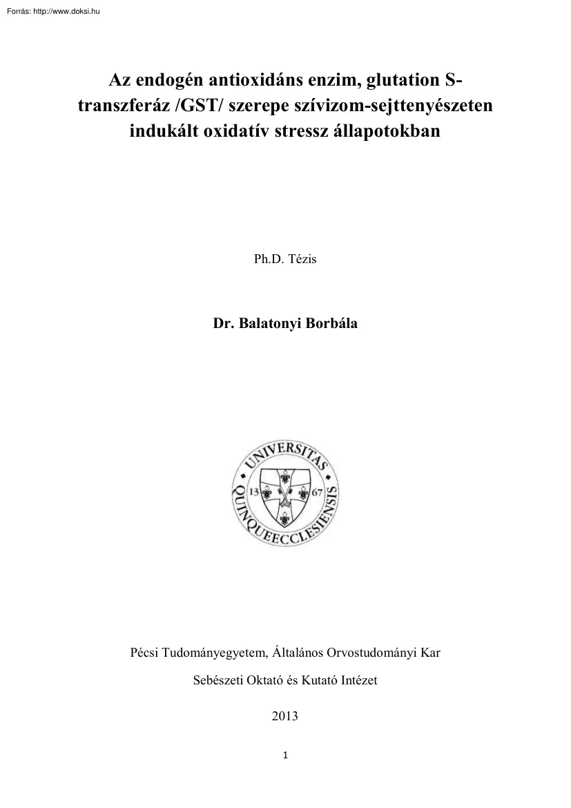 Dr. Balatonyi Borbála - Az endogén antioxidáns enzim, glutation S-transzferáz szerepe