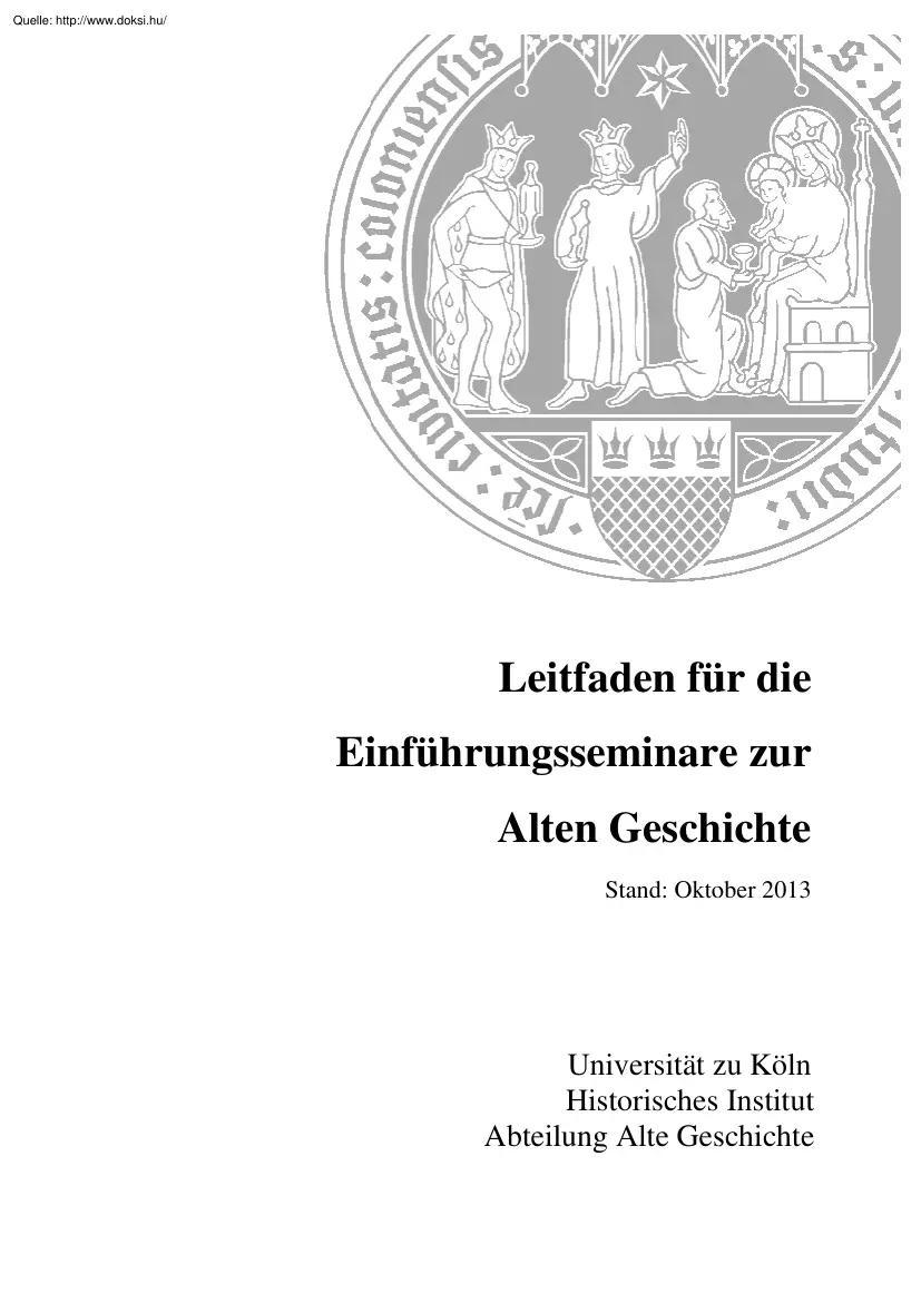 Leitfaden für die Einführungsseminare zur Alten Geschichte
