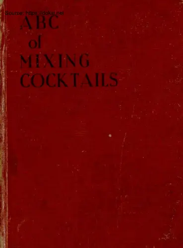 ABC of Mixing Cocktails