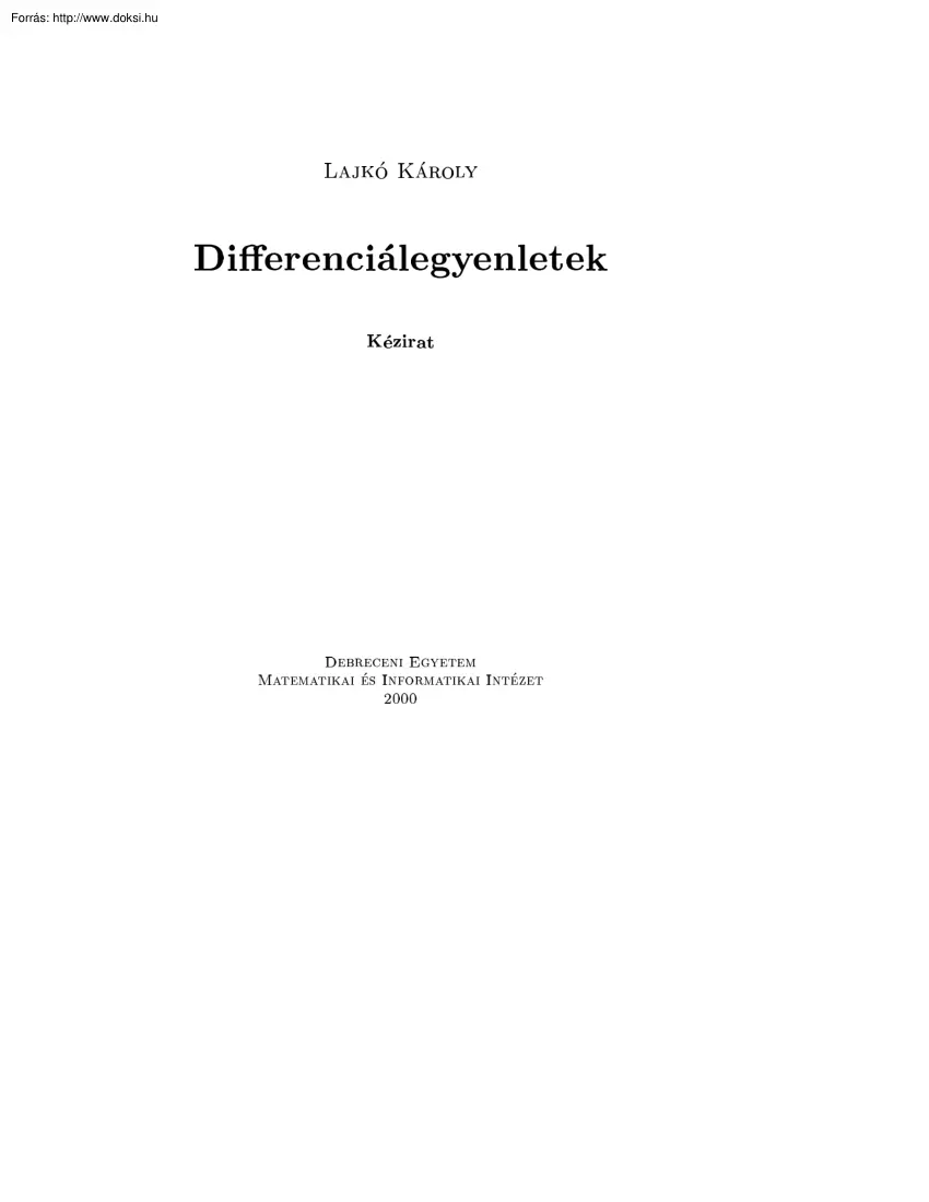 Lajkó Károly - Differenciál-egyenletek