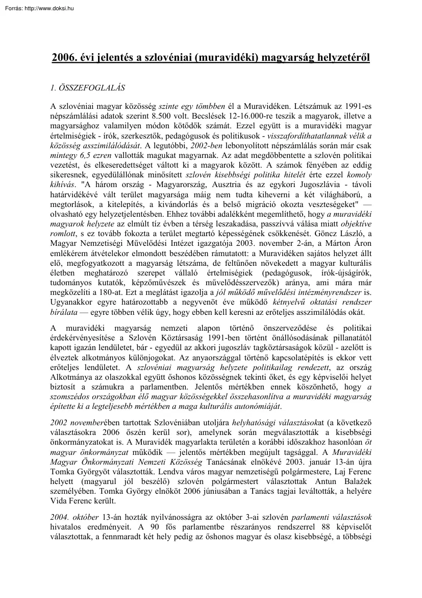 2006. évi jelentés a szlovéniai (muravidéki) magyarság helyzetéről