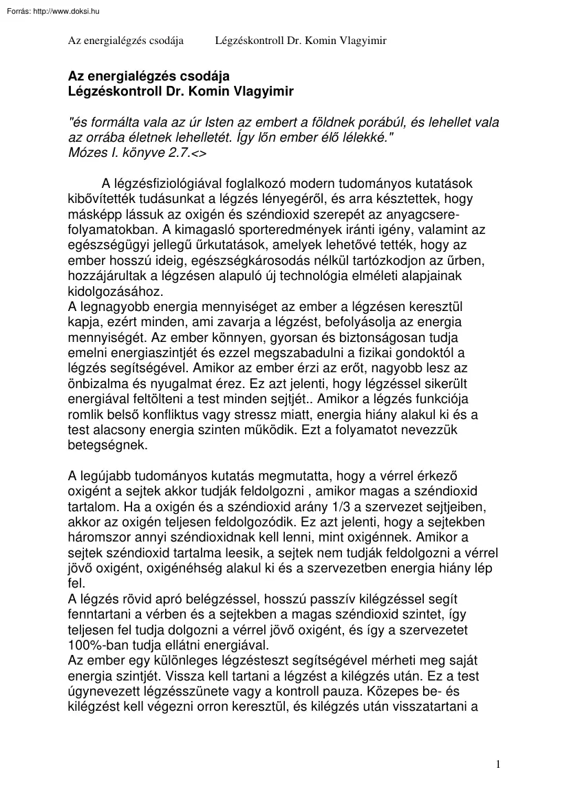 Dr. Komin Vlagyimir - Az energialégzés csodája, légzéskontroll