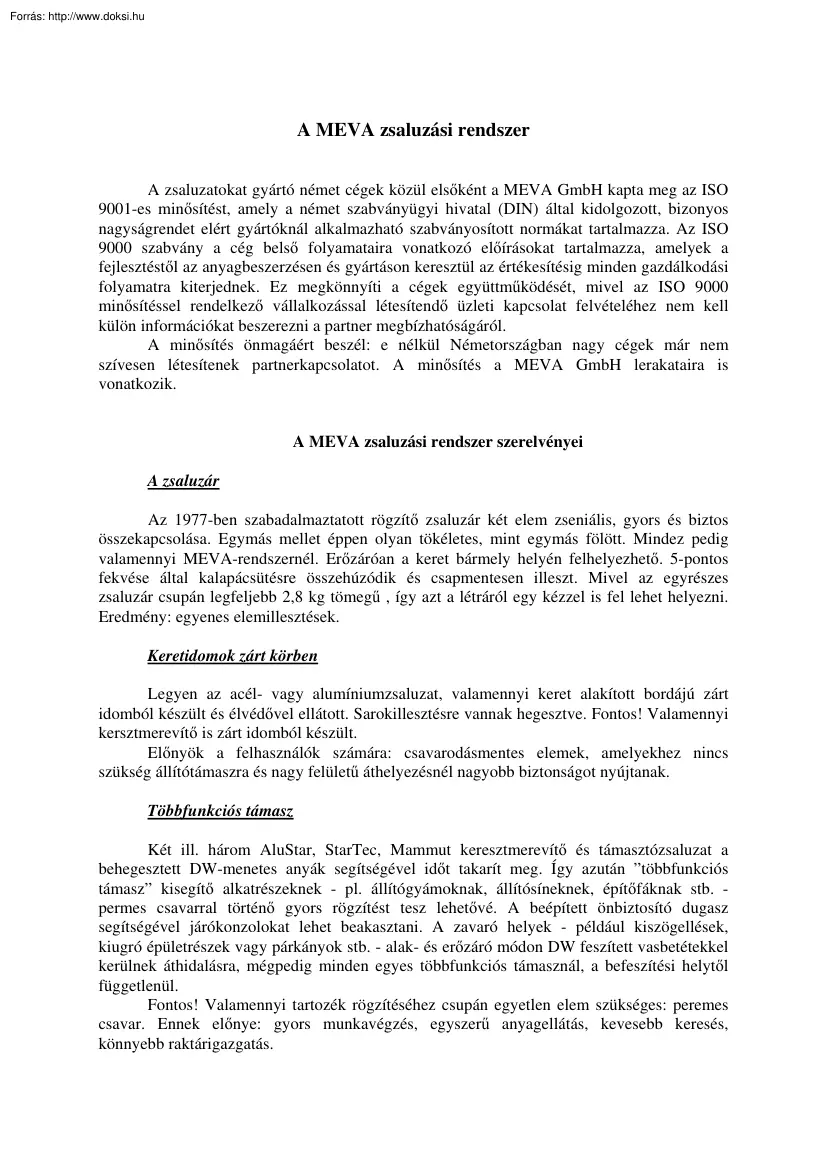 A MEVA zsaluzási rendszer