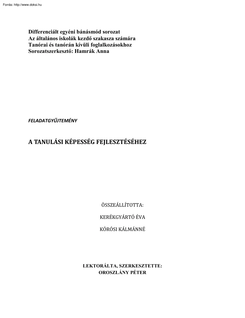 Kerékgyártó-Kórósi - Feladatgyűjtemény a tanulási képesség fejlesztéséhez