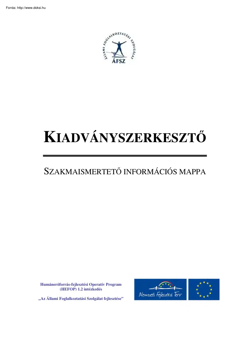 Kiadványszerkesztő, szakmaismertető információs mappa