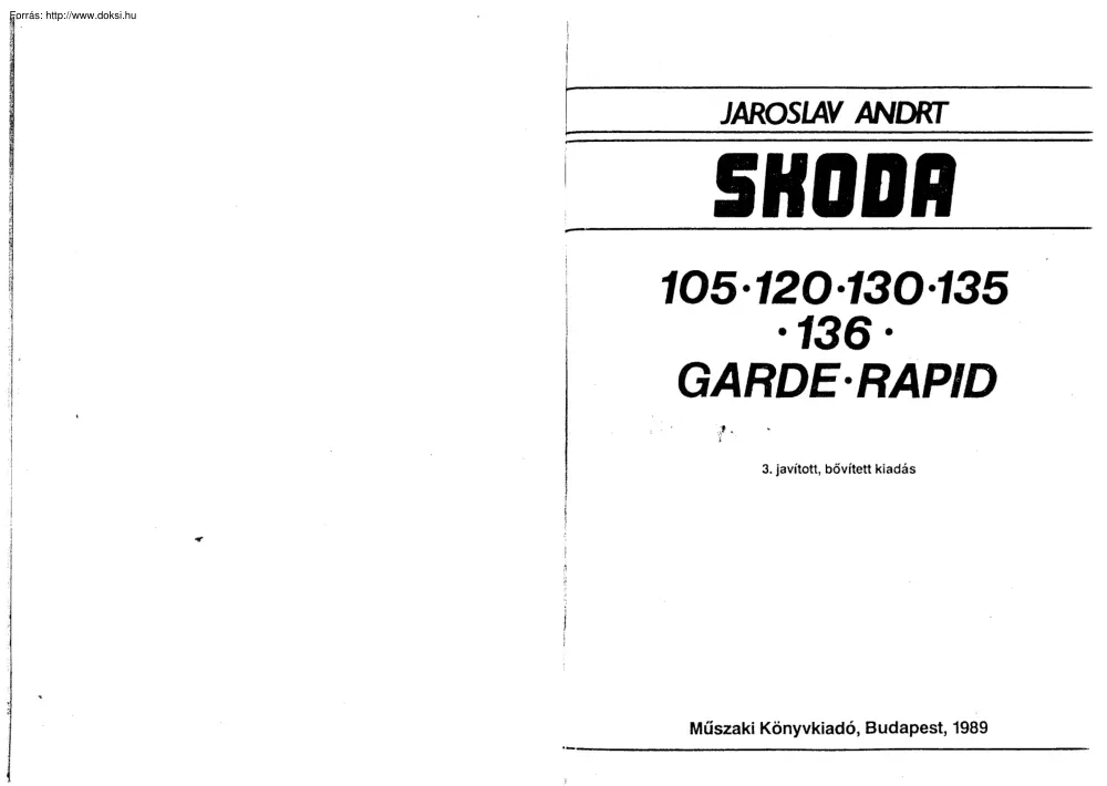 Skoda 105, 120, 135, 136, Garde, Rapid kézikönyv