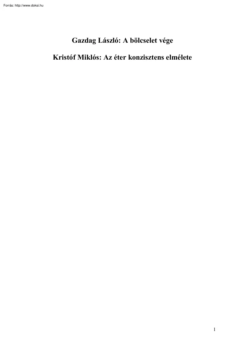 Gazdag László - Relativitáselmélet és szuperfolyékony vákuum
