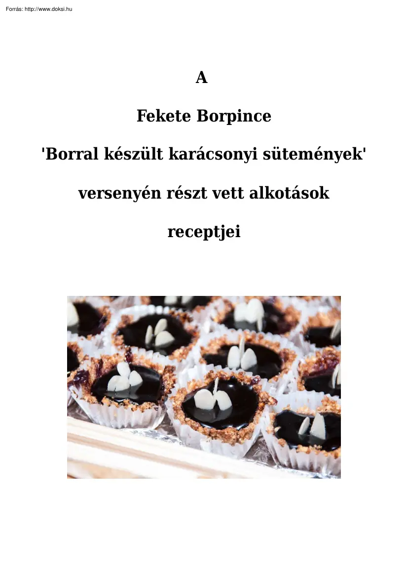 Borral készült karácsonyi sütemények