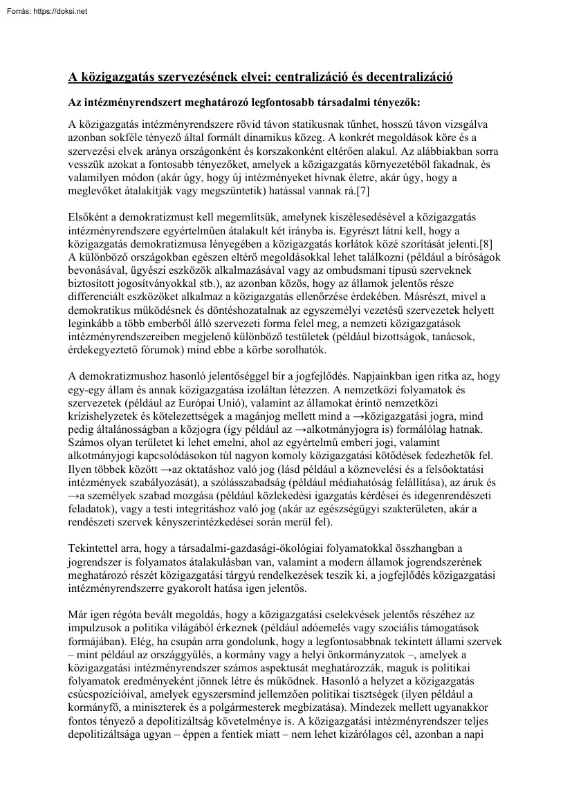A közigazgatás szervezésének elvei, centralizáció és decentralizáció