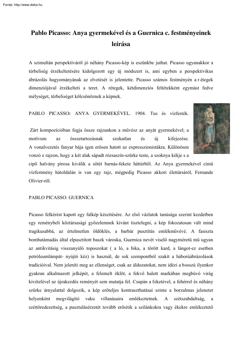 Pablo Picasso - Anya gyermekével és a Guernica c. festményeinek leírása