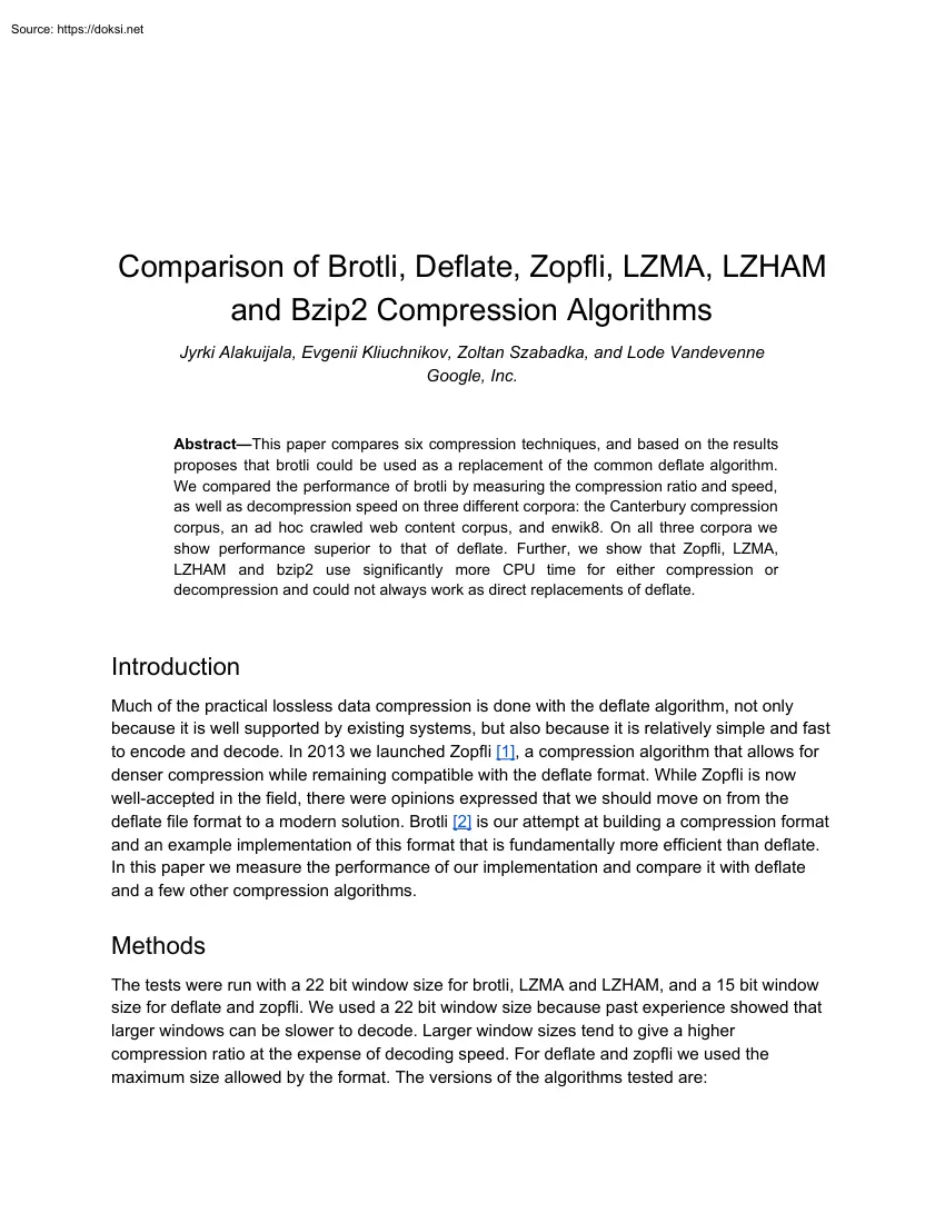 Comparison of Brotli, Deflate, Zopfli, LZMA, LZHAM and Bzip2 Compression Algorithms