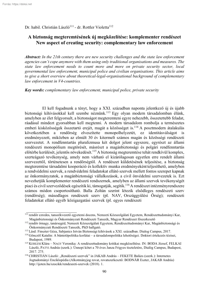 Christián-Rottler - A biztonság megteremtésének új megközelítése, komplementer rendészet