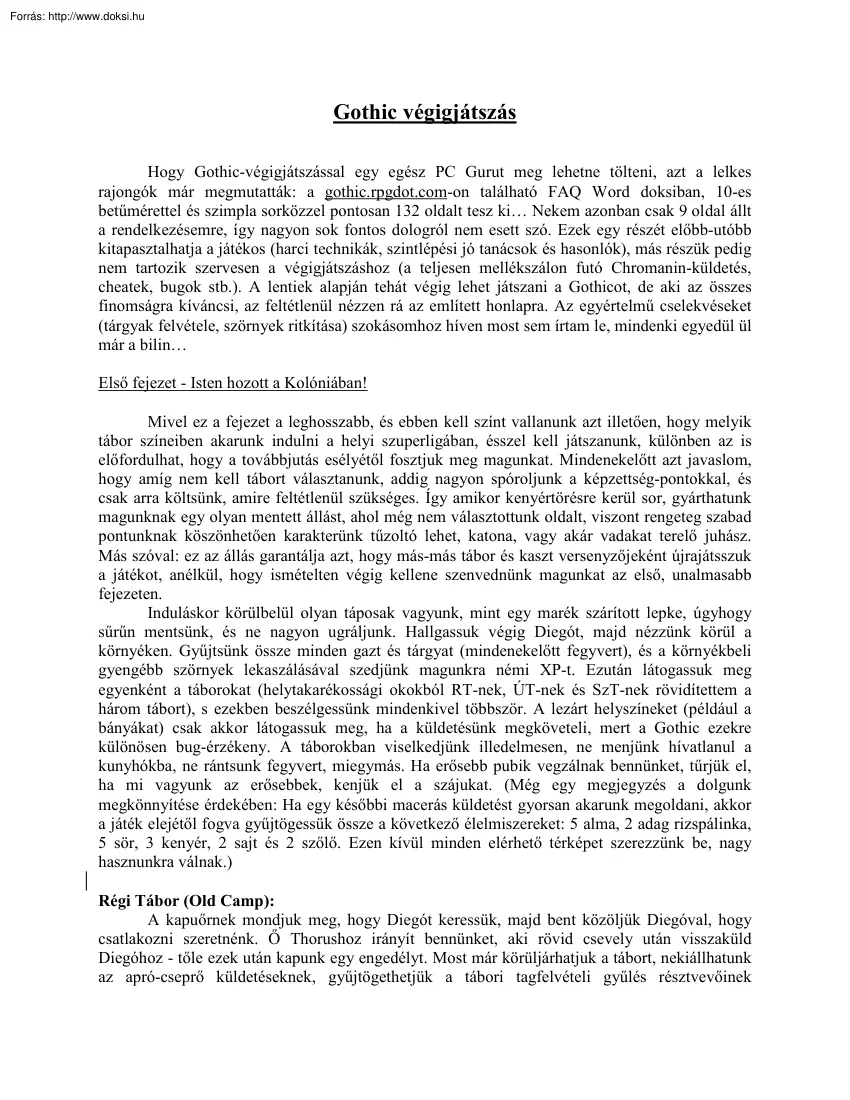 Gothic végigjátszás