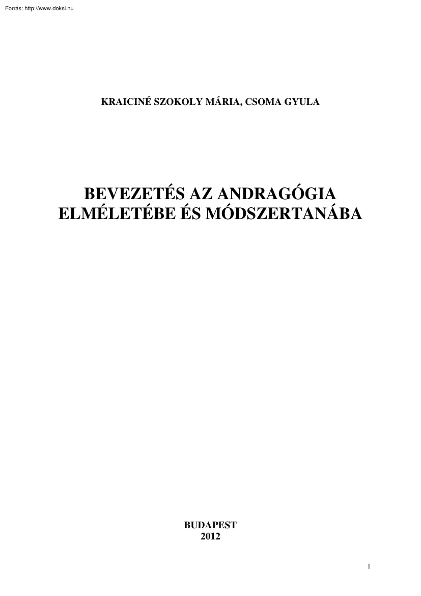 Kraiciné-Csoma - Bevezetés az andragógia elméletébe és módszertanába