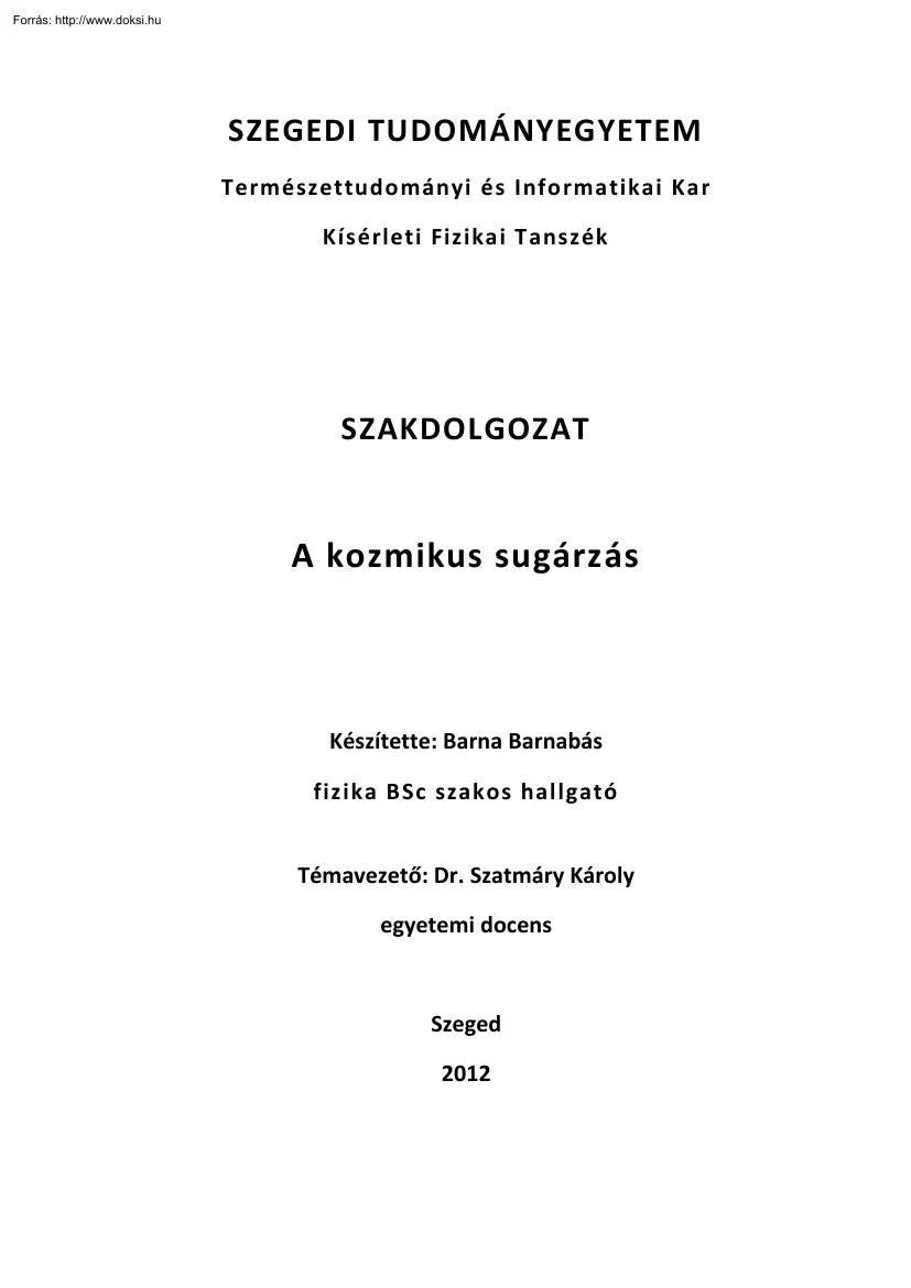 Barna Barnabás - A kozmikus sugárzás