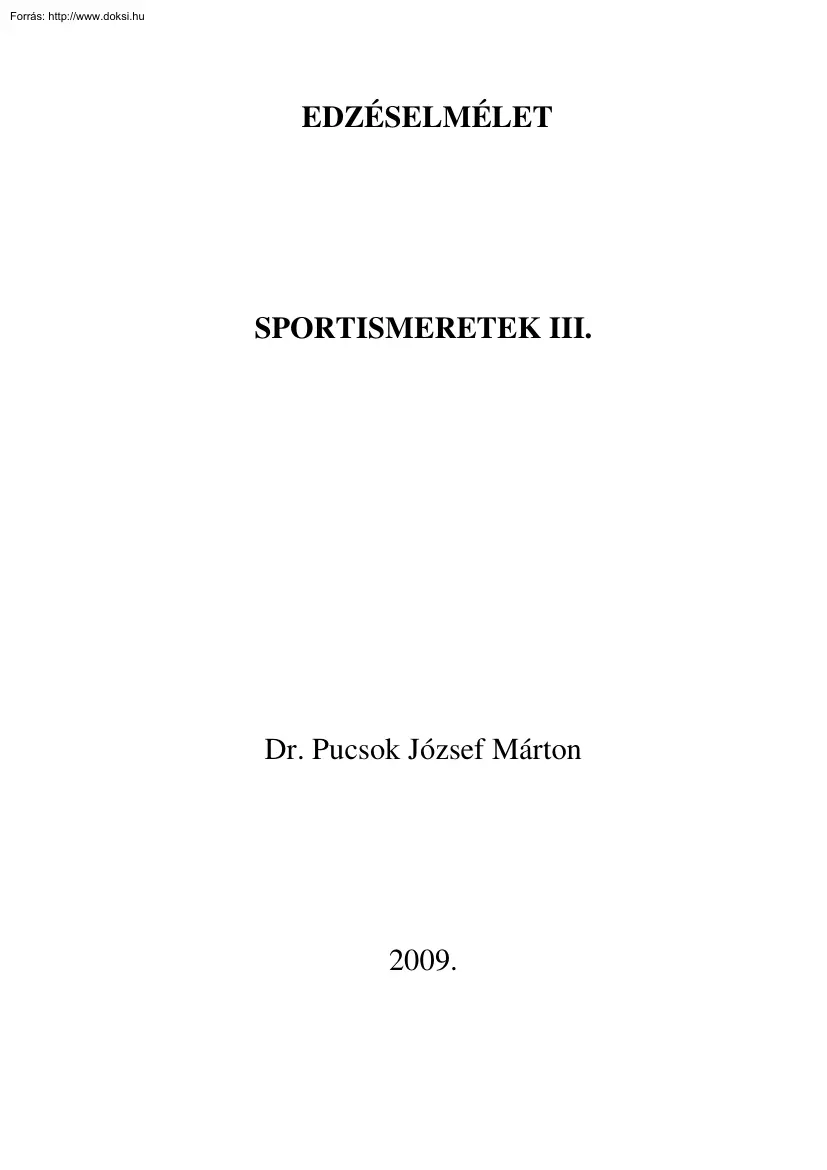 Dr. Pucsok József Márton - Edzéselmélet