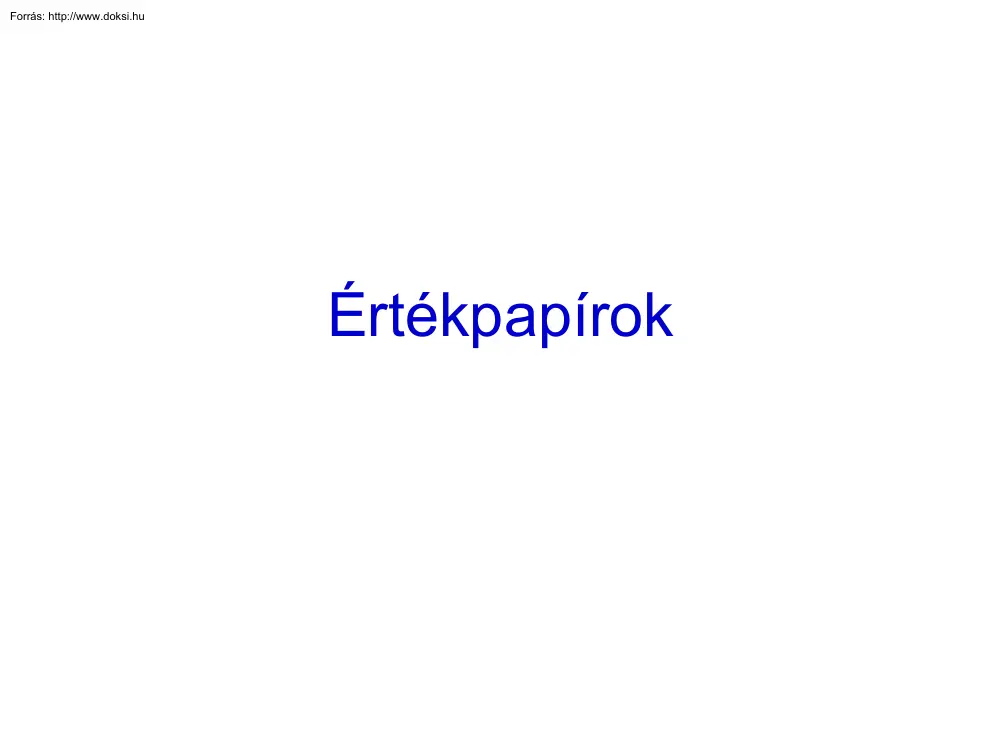 Értékpapírok, kötvények