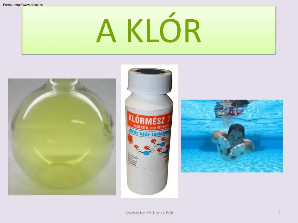 Kothencz Edit - A klór