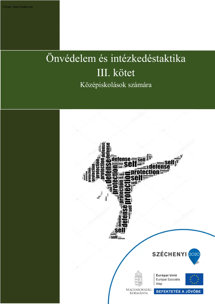 Önvédelem és intézkedéstechnika III. kötet, középiskolások számára