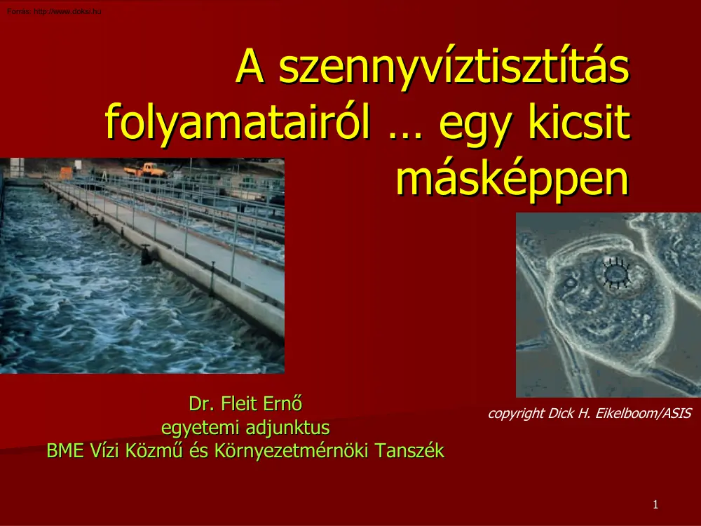 A szennyvíztisztítás folyamatairól egy kicsit másképpen
