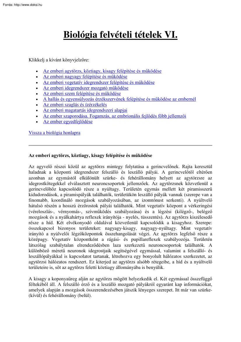 Biológia felvételi tételek VI., 1999