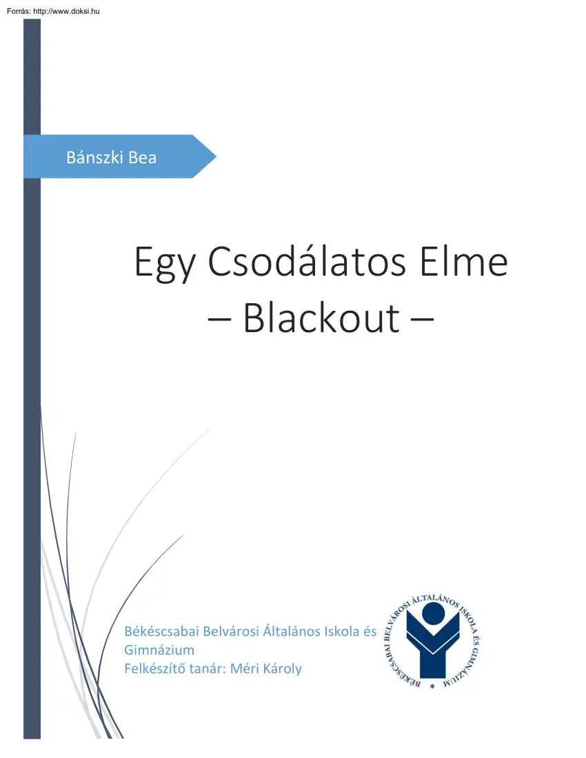Bánszki Bea - Egy Csodálatos Elme