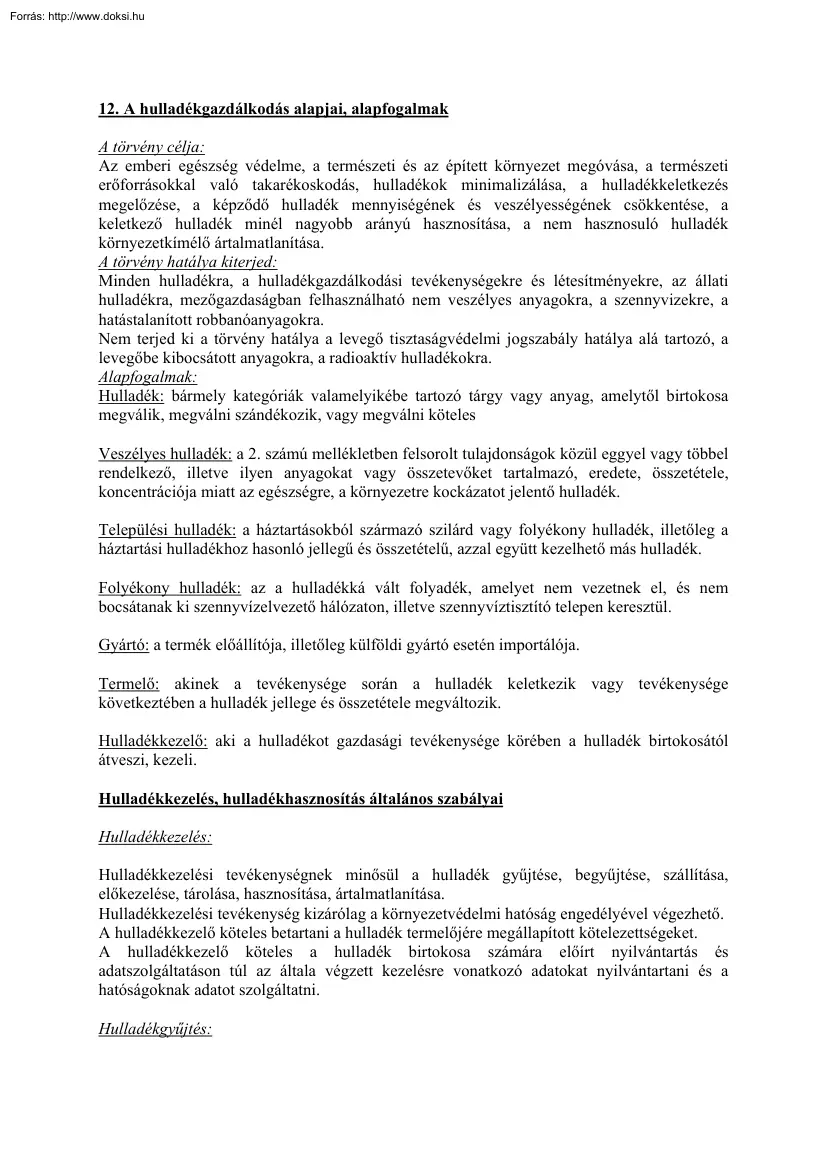 A hulladékgazdálkodás alapjai, alapfogalmak