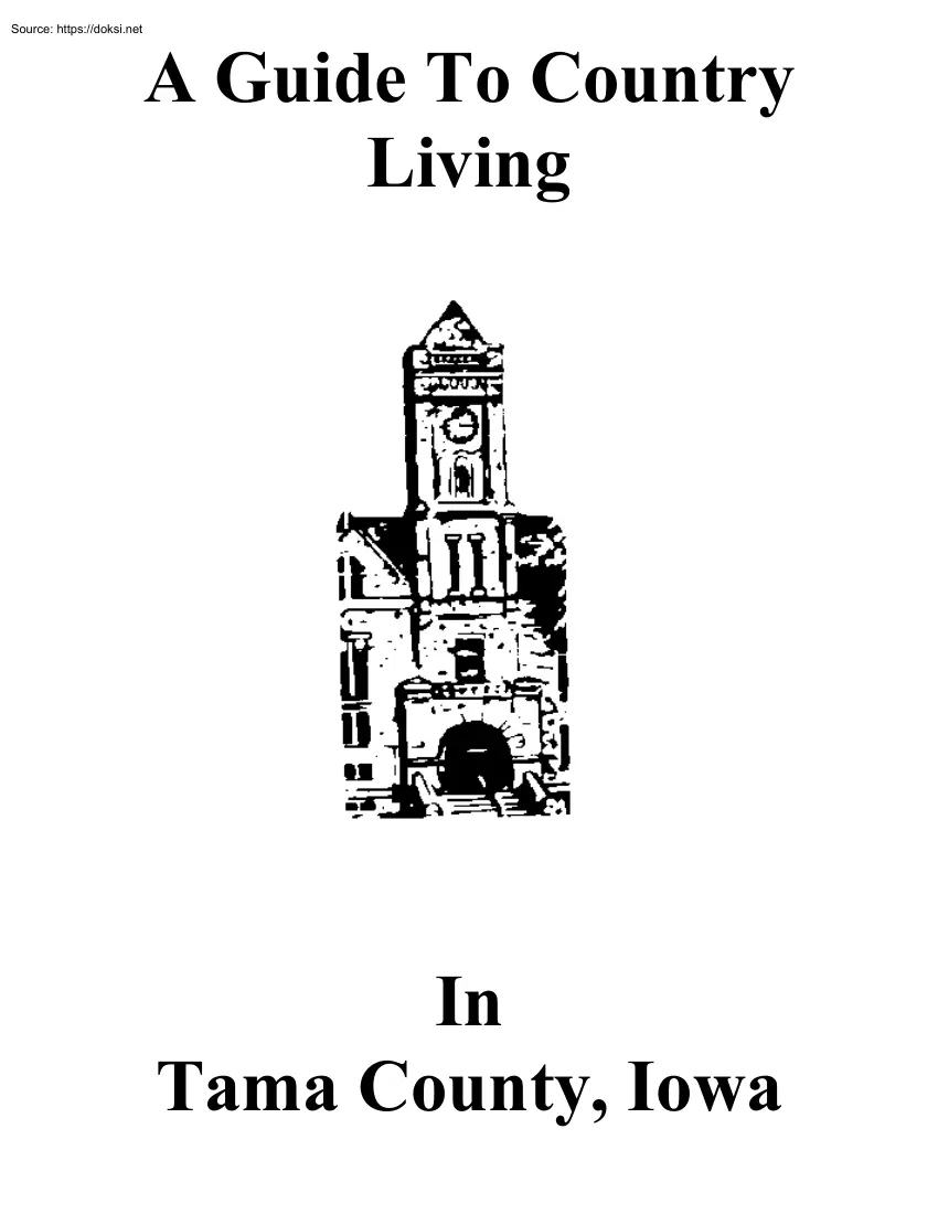A Guide To Country Living In Tama County, Iowa