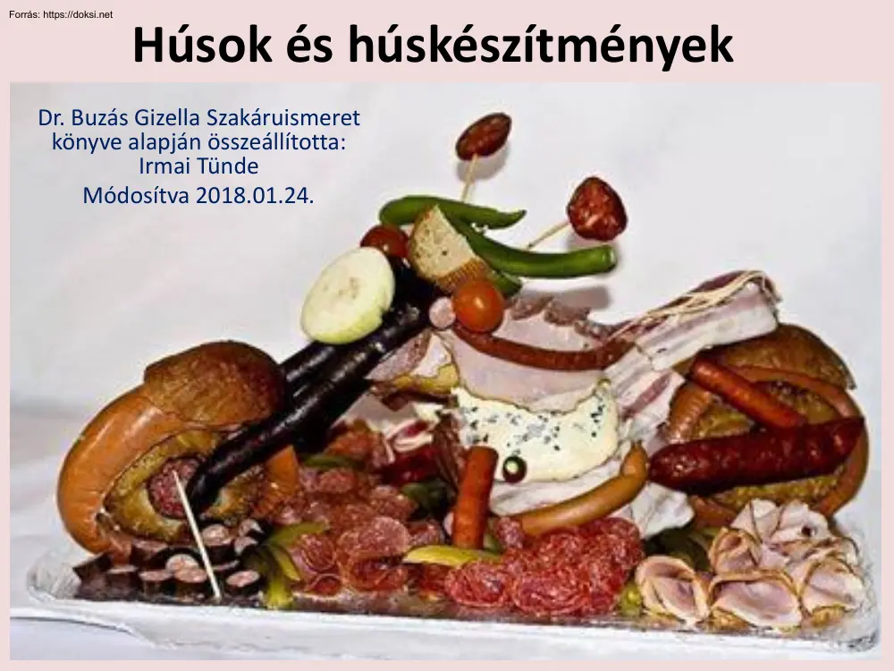 Irmai Tünde - Húsok és húskészítmények