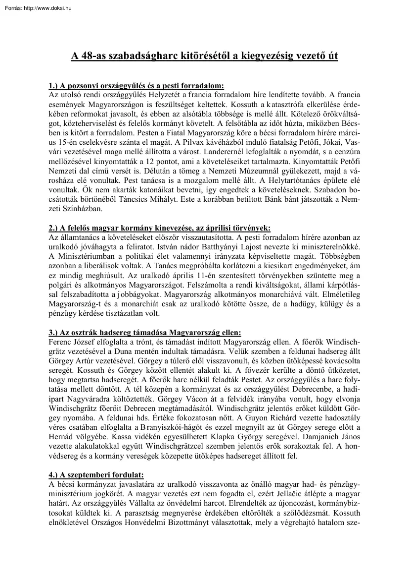 A 48-as szabadságharc kitörésétől a kiegyezésig vezető út