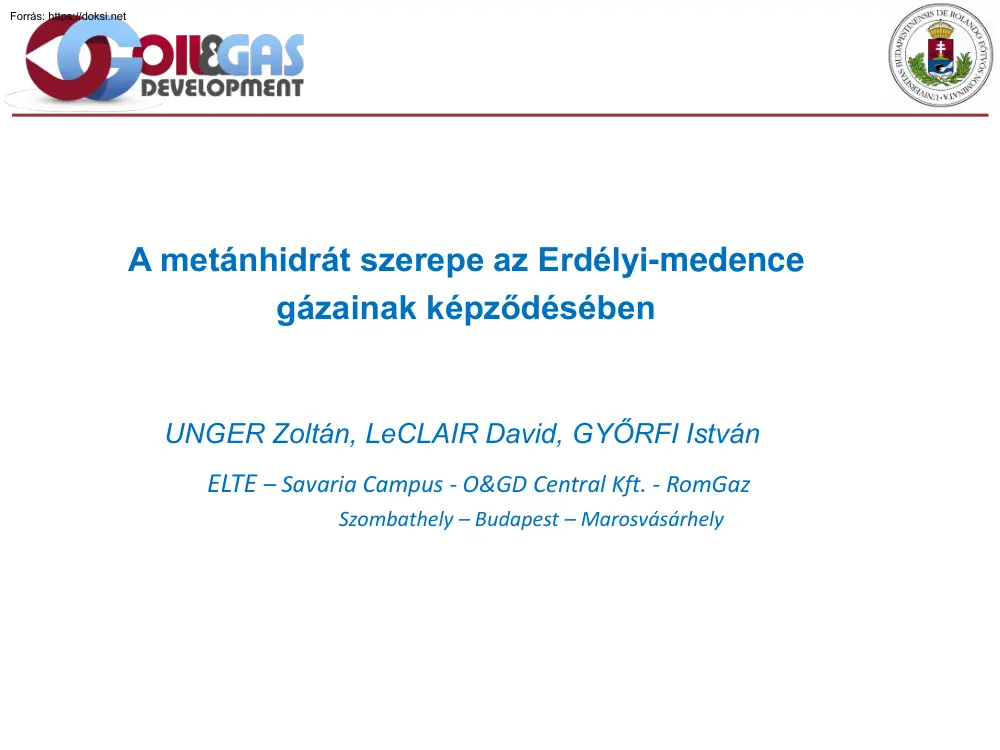 A metánhidrát szerepe az Erdélyi-medence gázainak képződésében