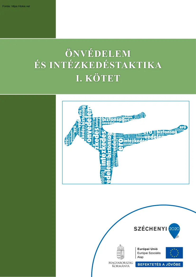 Önvédelem és intézkedéstechnika, I. kötet