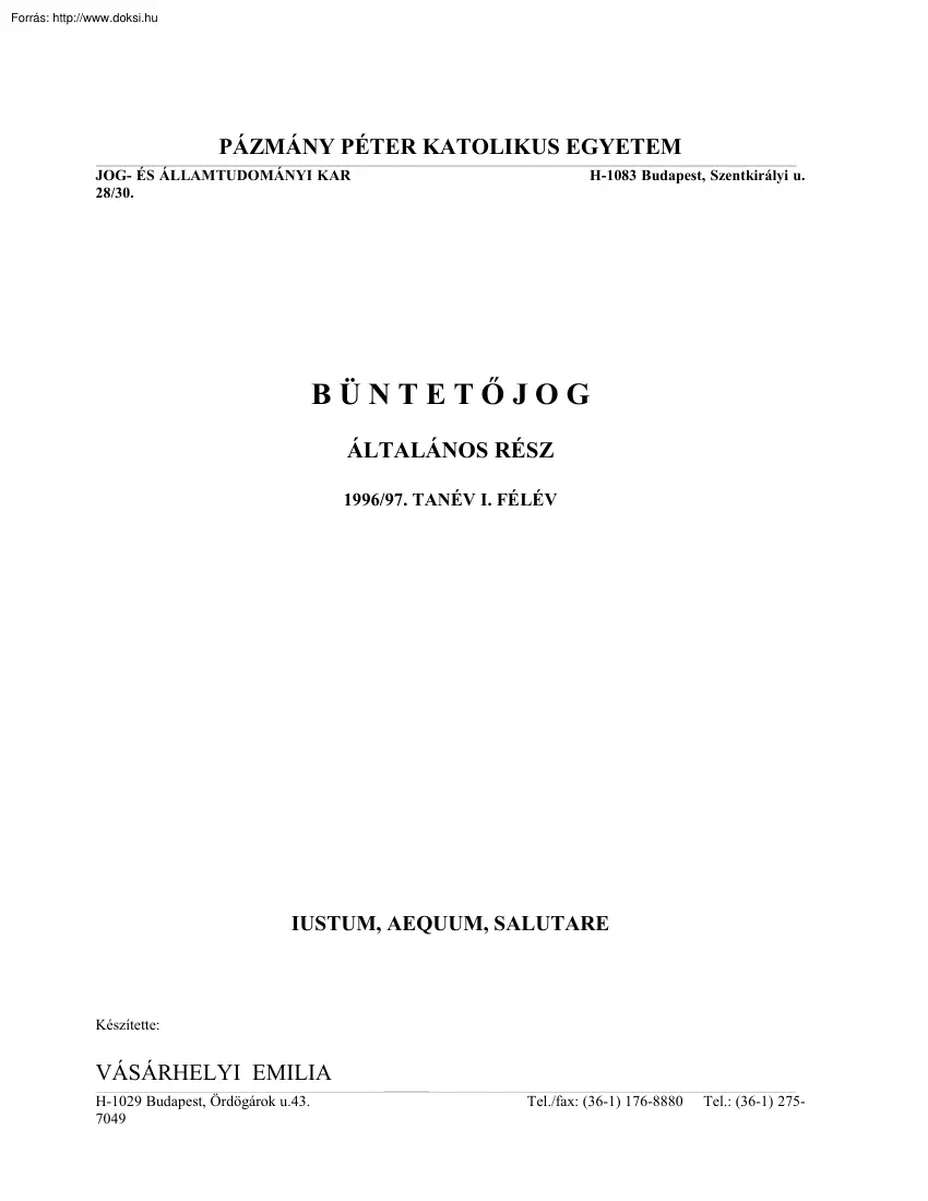 Büntetőjog I, Általános rész