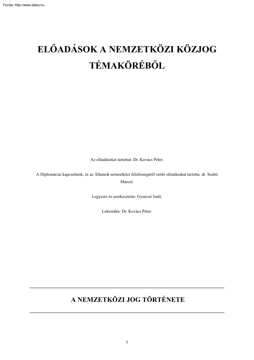 Előadások a nemzetközi közjog témaköréből
