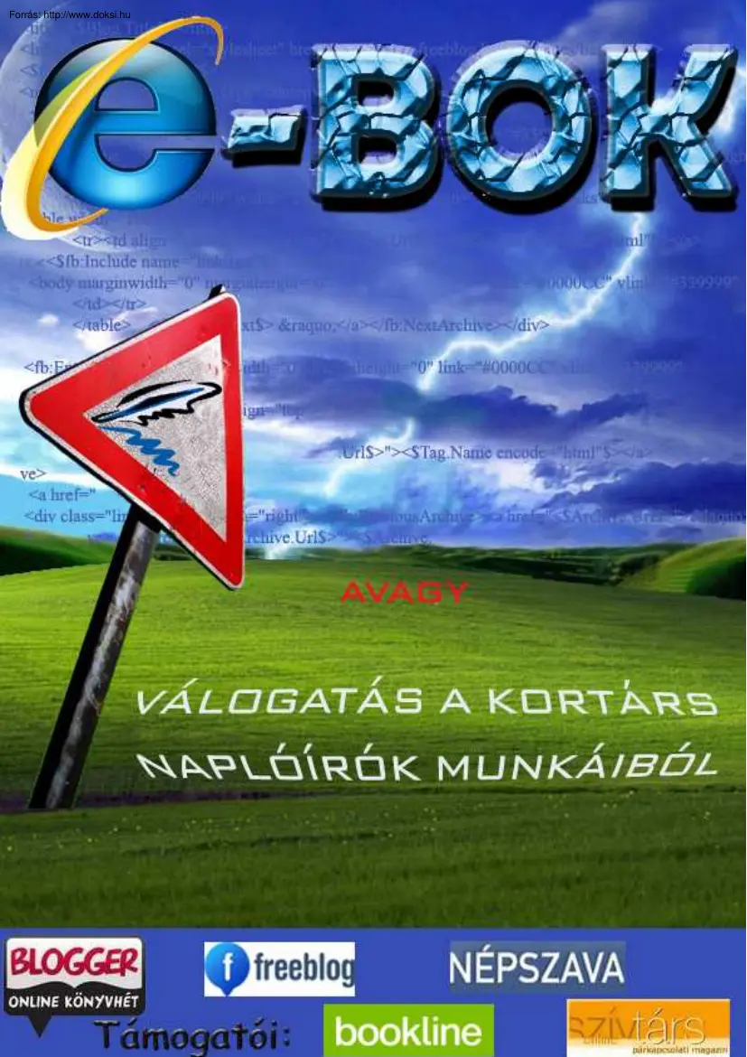 Monisz-Székely-Mantz - Válogatás kortárs naplóírók műveiből