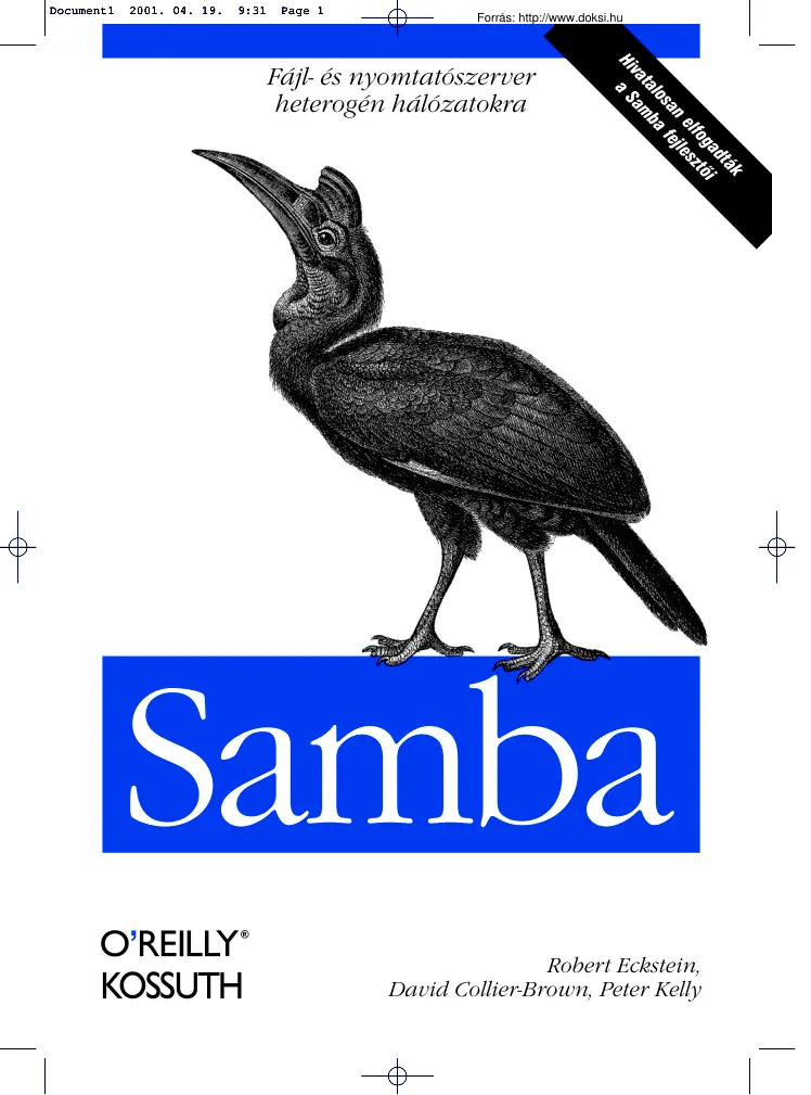 Samba fájl és nyomtatószerver heterogén hálózatokra