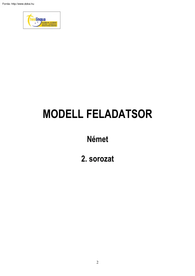 Államilag akkreditált egyházi szaknyelvi nyelvizsgaközpont, Német modell feladatsor