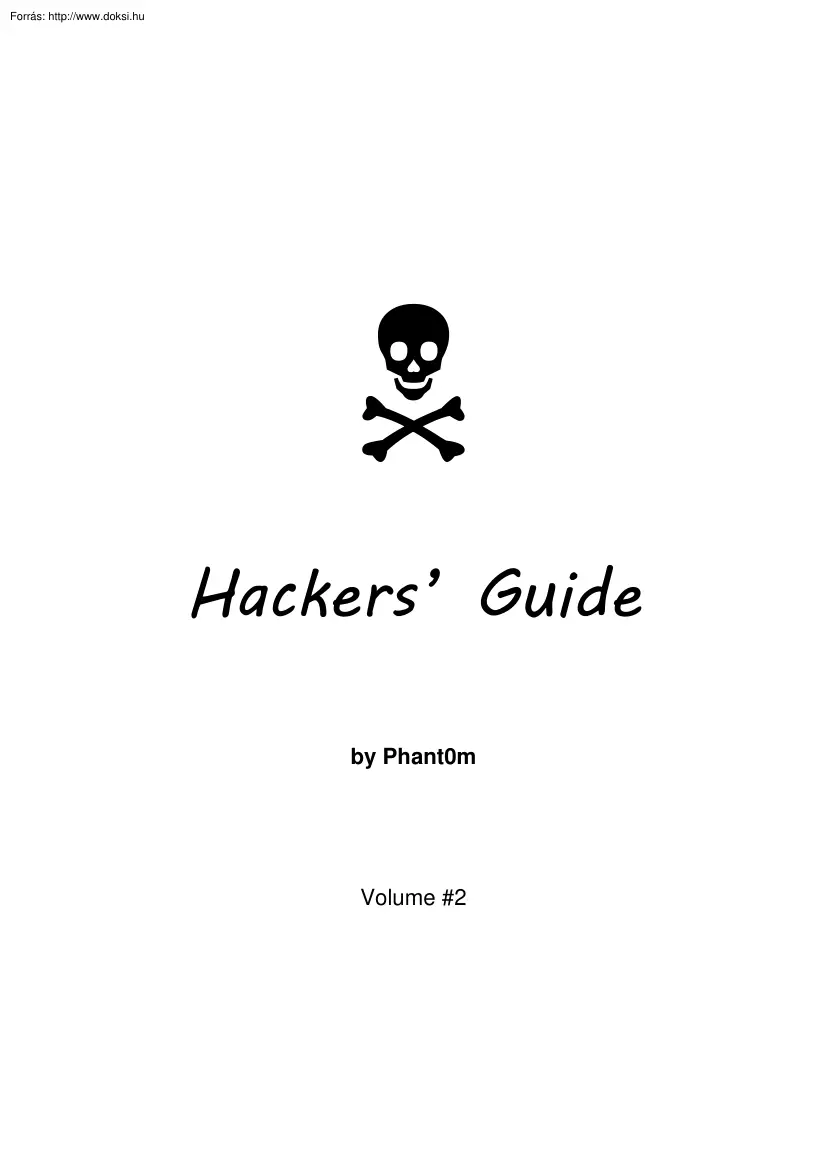 Phant0m - Hackers Guide Vol 2