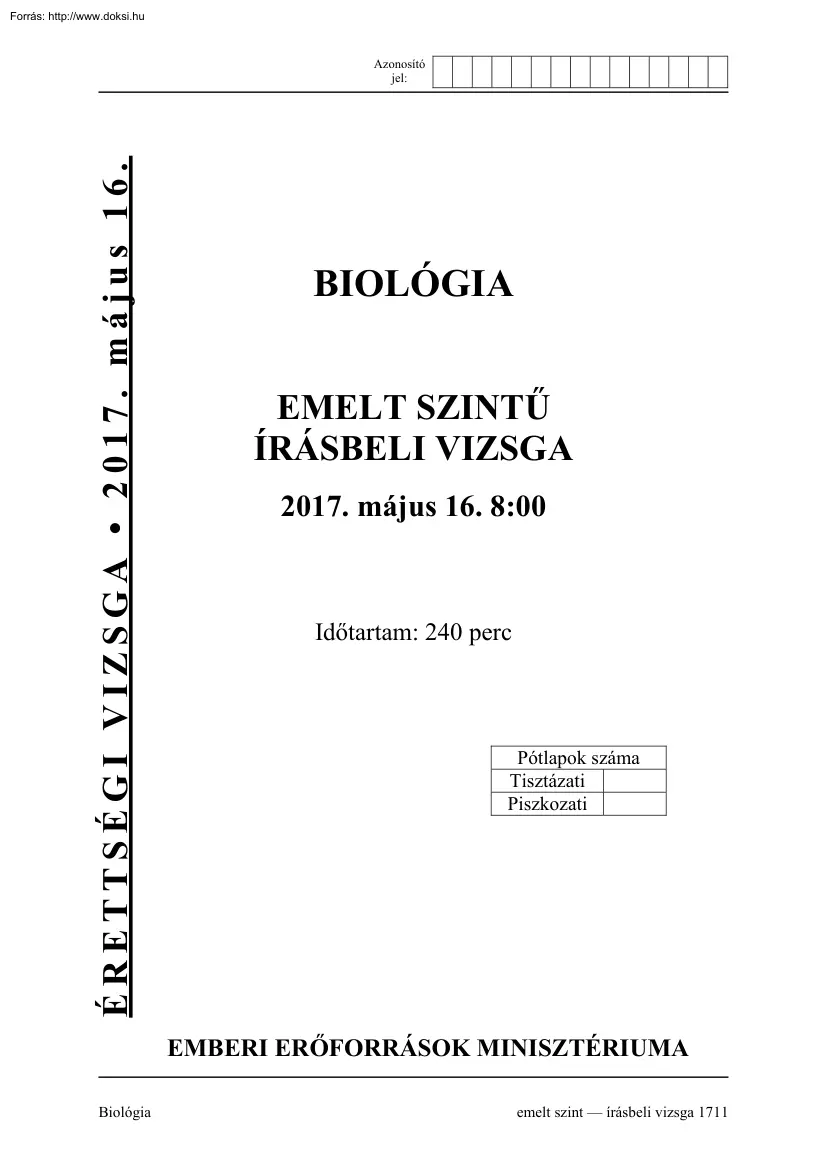 Biológia emelt szintű írásbeli érettségi vizsga, megoldással, 2017
